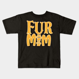 Fur Mom Kids T-Shirt